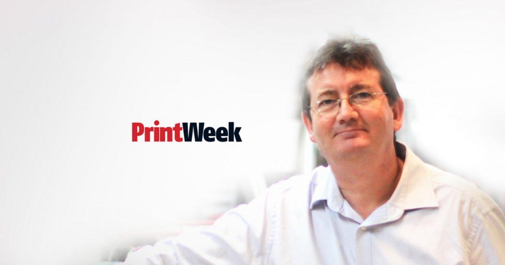 PrintWeek interview with Malcolm Keightley Head of Factory Operations, Workz Group