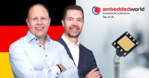 CSO Rob Varty and CIO Edwin Haver at Embedded World, March 14-16 2023